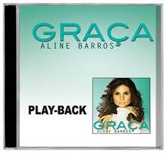 Playback aline barros cd graça